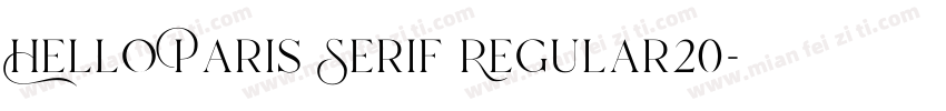 Hello Paris Serif Regular20字体转换